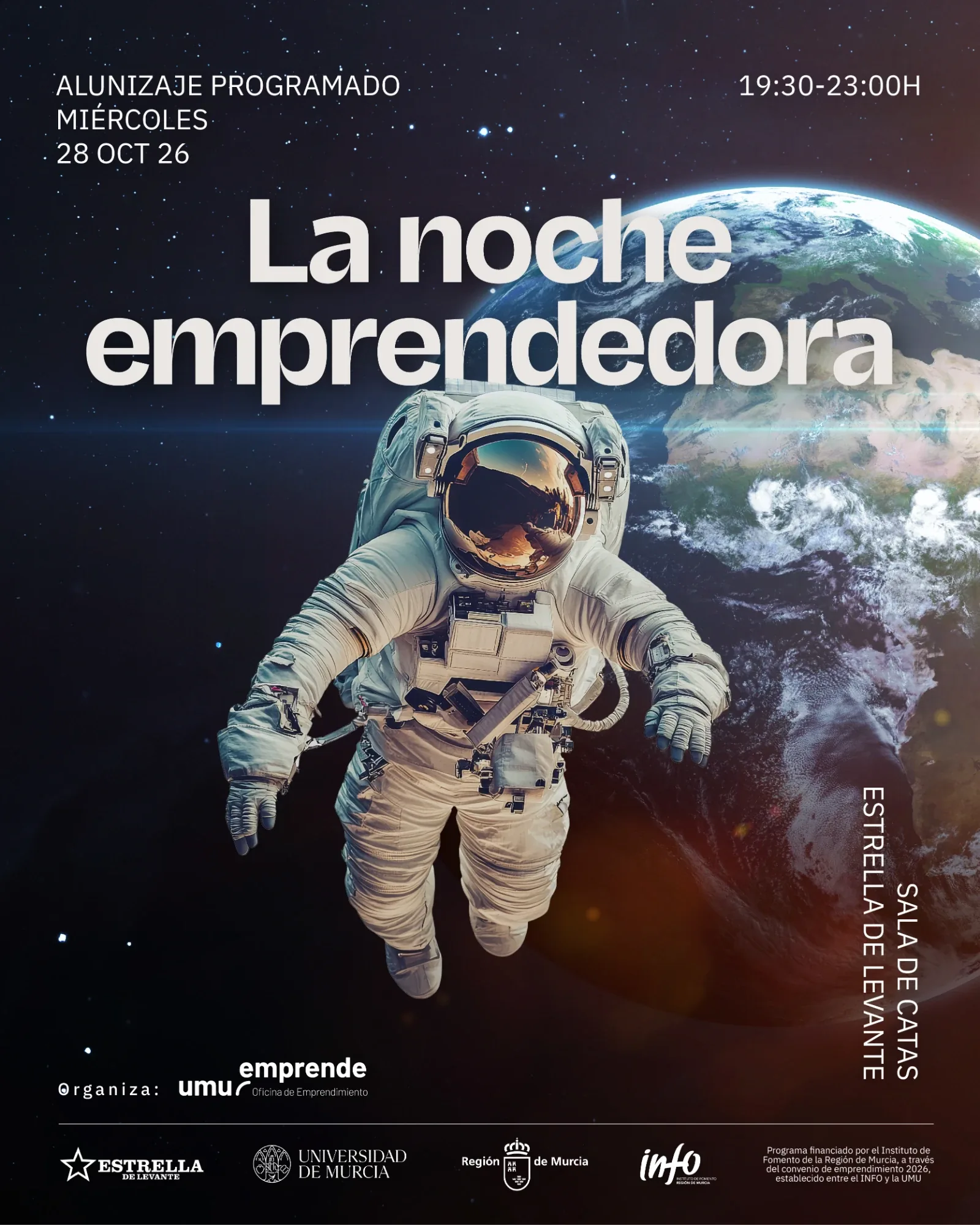 Cartel de La Noche Emprendedora: miércoles 28 de octubre de 2026, de 19:30 a 23:00 h, Sala de Catas de Estrella de Levante, Murcia. Organiza UMU Emprende.